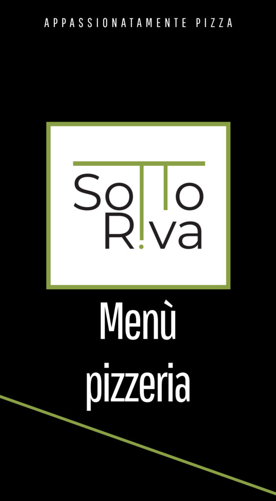Menù Pizzeria SOTTORIVA